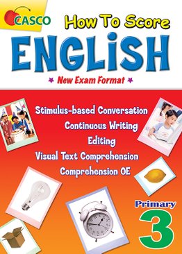 How to Score English New Exam Format Primary 3