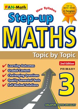 Step-Up Maths Topic By Topic P3 (Second Edition)